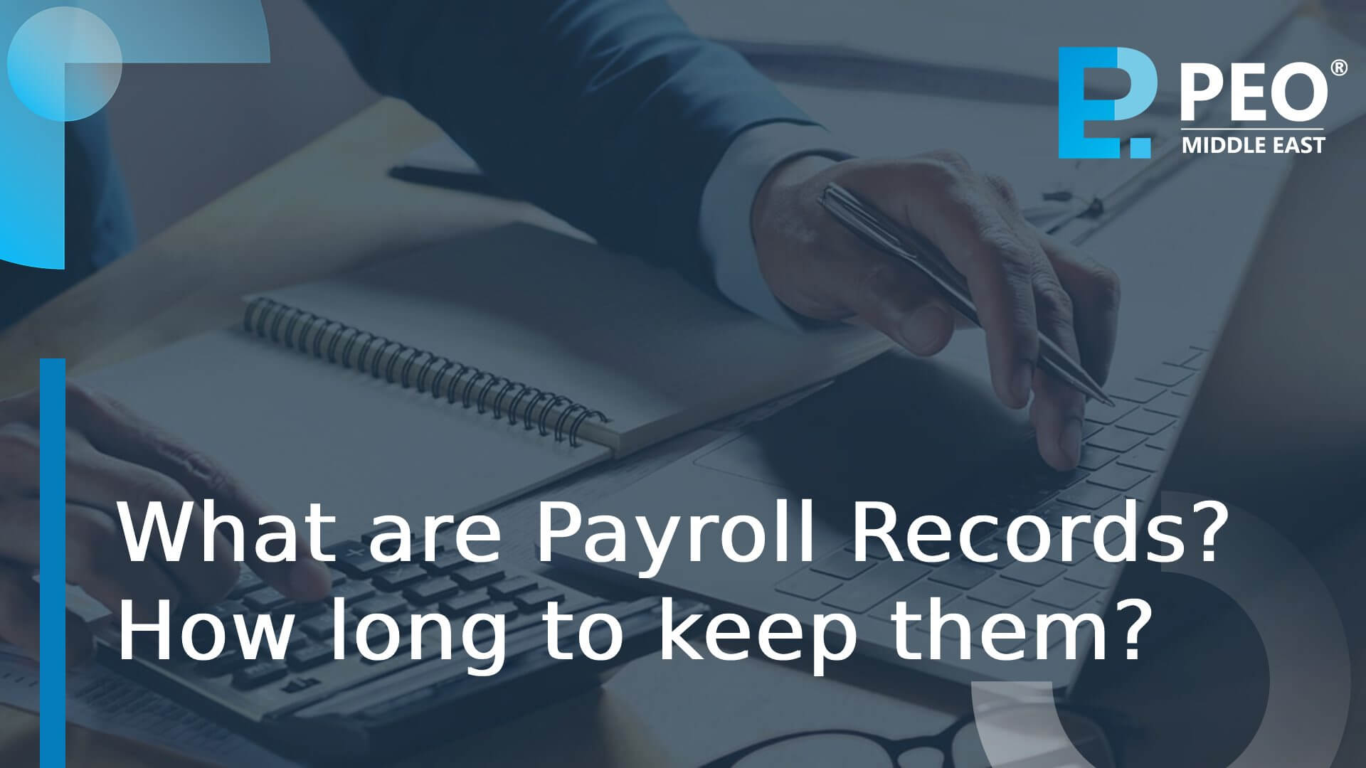 What are Payroll Records? How long to keep them?