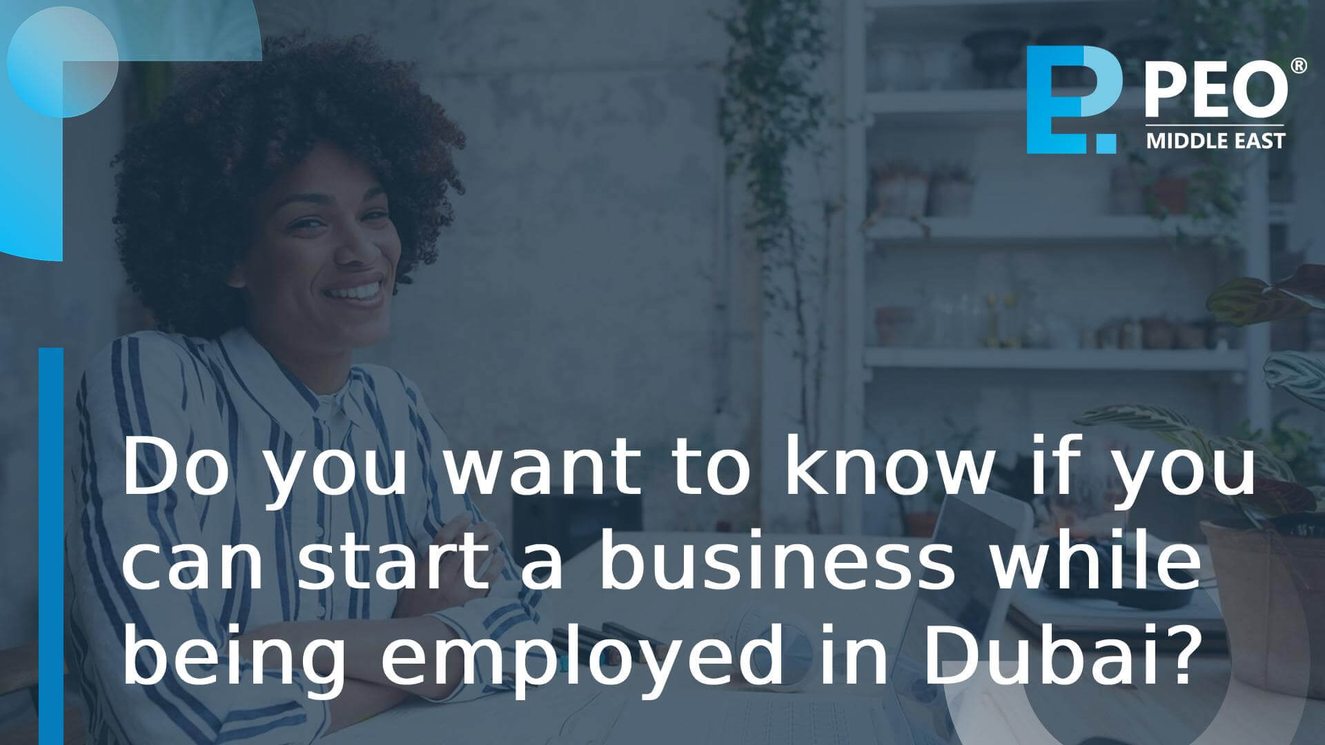 start a business while being employed in Dubai