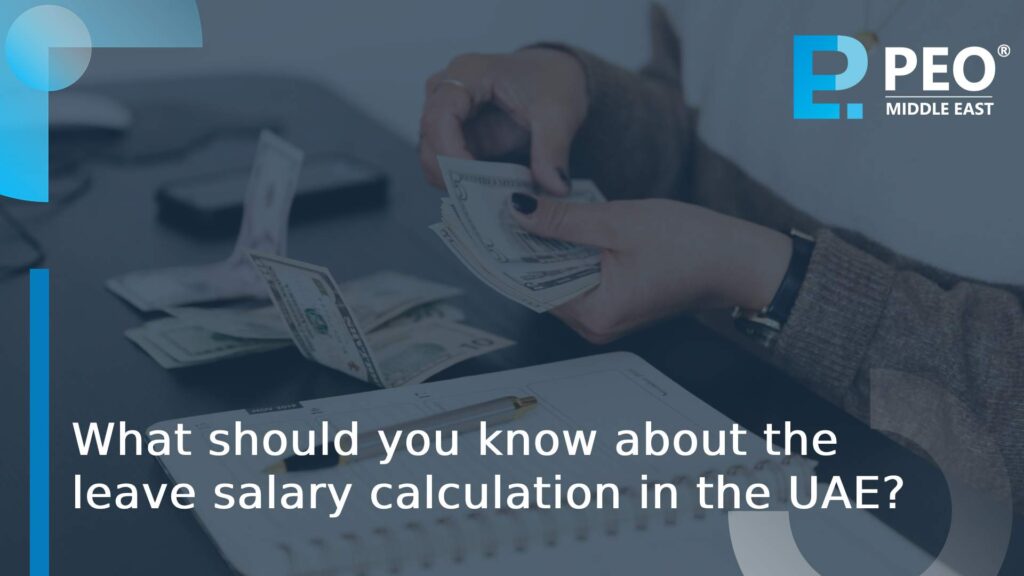 leave salary calculation in the UAE