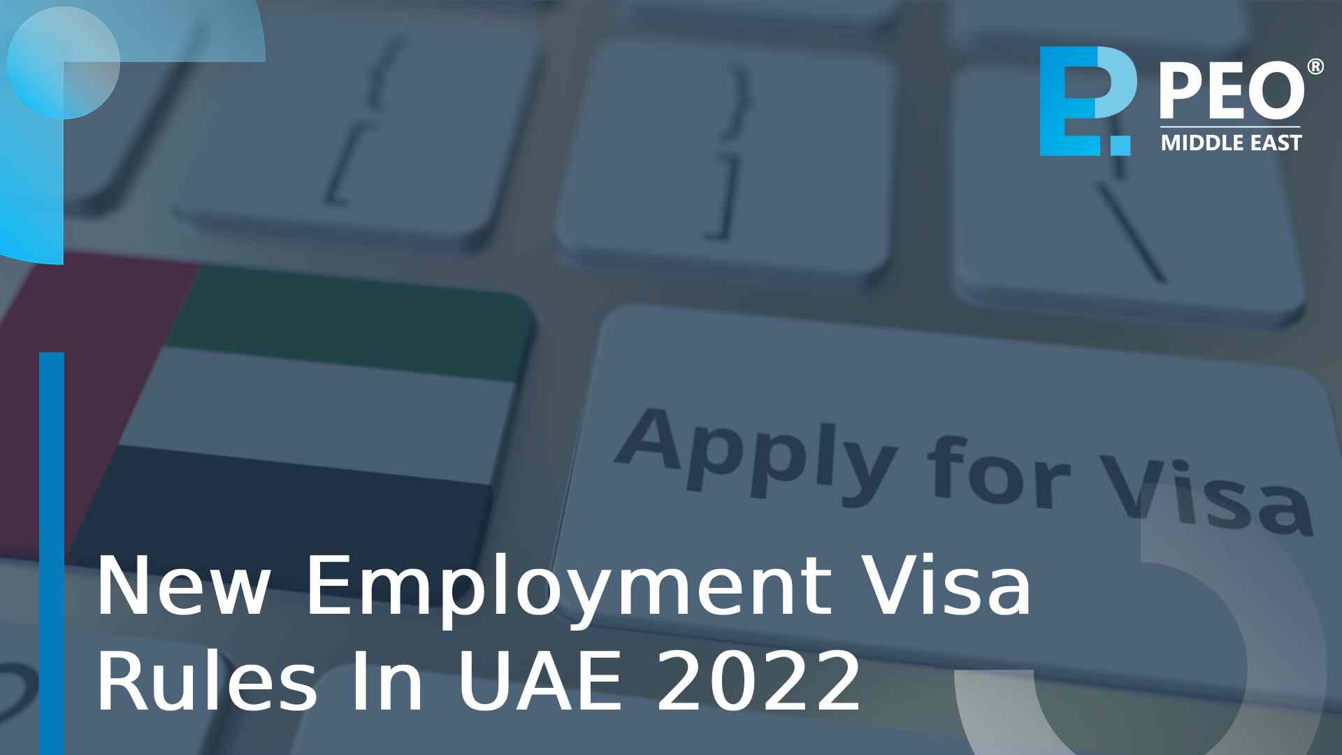New Employment Visa Rules in UAE 2022