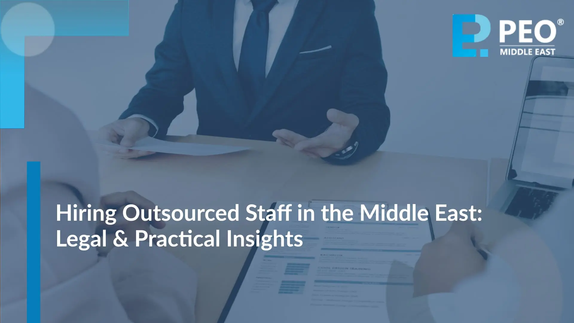 Hiring Outsourced Staff in the Middle East Legal & Practical Insights