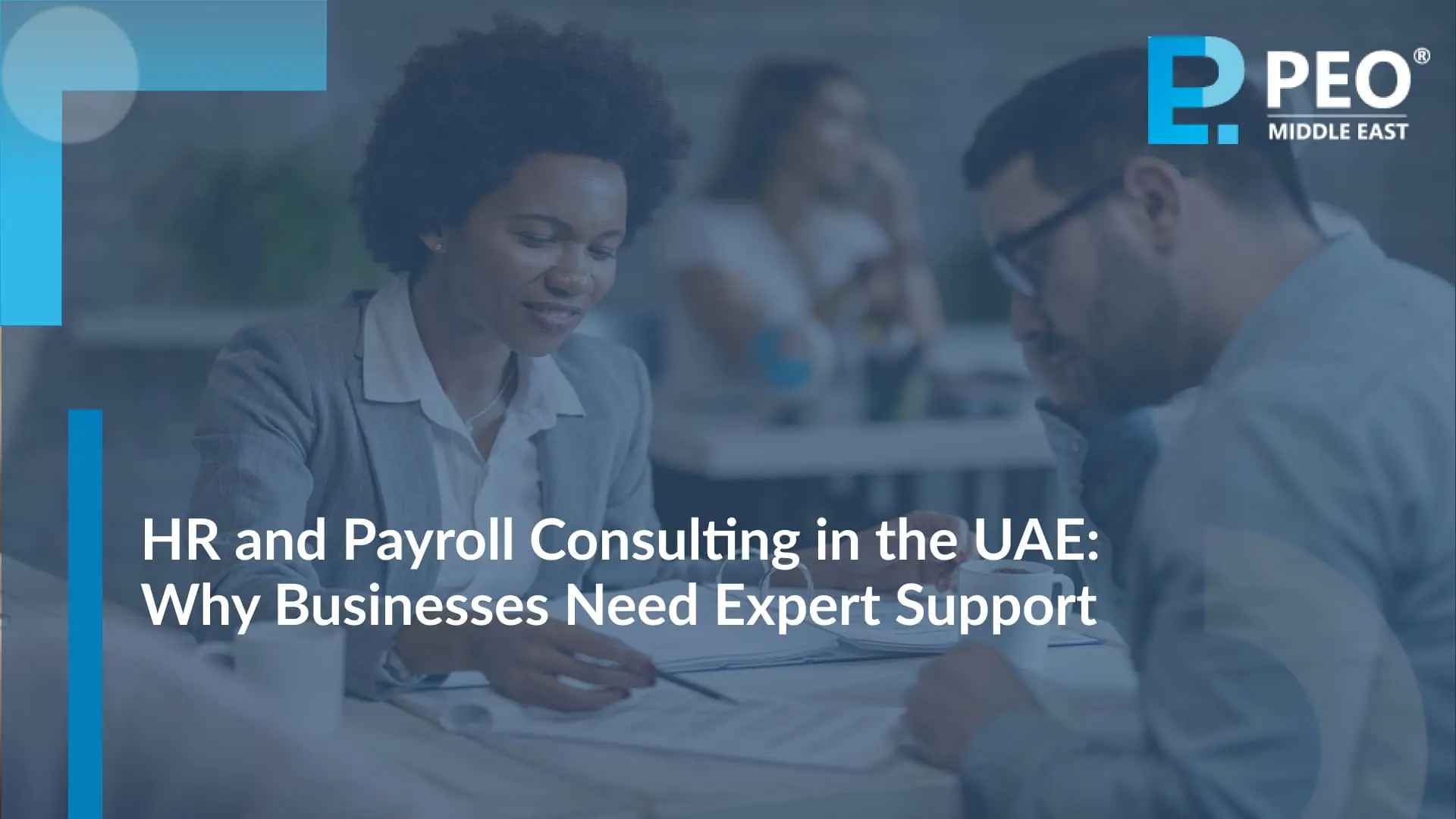 HR and Payroll Consulting in the UAE Why Businesses Need Expert Support