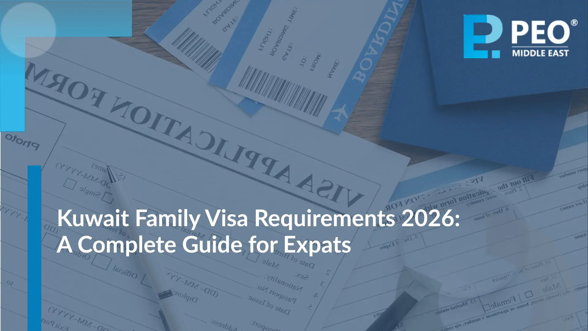 Kuwait Family Visa Requirements